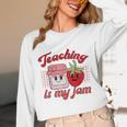 Teaching Is My Jam Cute Strawberry For Women Teachers Unisex Long Sleeve T-Shirt, funny design Teaching Is My Jam Cute Strawberry For Women Teachers Unisex Long Sleeve T-Shirt, funny design