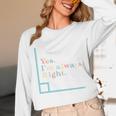 Yes I'm Always Right Math Teacher Geometry Angle Unisex Long Sleeve T-Shirt, funny design