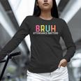 Attendance Matters Bruh Teacher School Attendance Clerk Unisex Long Sleeve T-Shirt, novelty gifts, funny gifts