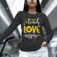 Back To School Teach Love And Inspire Teacher Sunflower Unisex Long Sleeve T-Shirt, novelty gifts, funny gifts