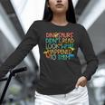 Dinosaurs Didnt Read Book Lover Boys Kids Teacher Unisex Long Sleeve T-Shirt, novelty gifts, funny gifts Dinosaurs Didnt Read Book Lover Boys Kids Teacher Unisex Long Sleeve T-Shirt, novelty gifts, funny gifts