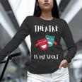 Drama Teacher For Theatre And Performing Arts Unisex Long Sleeve T-Shirt, novelty gifts, funny gifts Drama Teacher For Theatre And Performing Arts Unisex Long Sleeve T-Shirt, novelty gifts, funny gifts