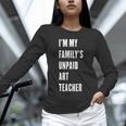 Funny Art Teacher Unisex Long Sleeve T-Shirt, novelty gifts, funny gifts Funny Art Teacher Unisex Long Sleeve T-Shirt, novelty gifts, funny gifts