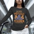 Halloween Scary Physics Teacher No Costume Required Women Unisex Long Sleeve T-Shirt, novelty gifts, funny gifts Halloween Scary Physics Teacher No Costume Required Women Unisex Long Sleeve T-Shirt, novelty gifts, funny gifts
