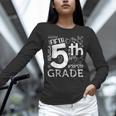 Hello 5th Grade Here I Come Teacher Fifth Grade Boys Girls Unisex Long Sleeve T-Shirt, novelty gifts, funny gifts