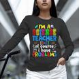 I'm Science Teacher Of Course I Have Problems Back To School Men Women Unisex Long Sleeve T-Shirt, novelty gifts, funny gifts