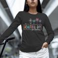 It's a Beautiful Day For Learning Teacher Students Women Unisex Long Sleeve T-Shirt, novelty gifts, funny gifts