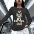 Its Pottery Day Clay Craft Ceramic Hobby Artisan Art Teacher Unisex Long Sleeve T-Shirt, novelty gifts, funny gifts Its Pottery Day Clay Craft Ceramic Hobby Artisan Art Teacher Unisex Long Sleeve T-Shirt, novelty gifts, funny gifts