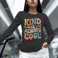 Kind Is Always Cool Teacher Graphic Tees Choose Kindness Unisex Long Sleeve T-Shirt, novelty gifts, funny gifts
