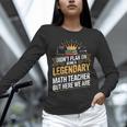 Math Teacher For Algebra Lovers Mathematics Unisex Long Sleeve T-Shirt, novelty gifts, funny gifts