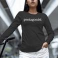 Protagonist Shirt For English Majors English Teachers Unisex Long Sleeve T-Shirt, novelty gifts, funny gifts Protagonist Shirt For English Majors English Teachers Unisex Long Sleeve T-Shirt, novelty gifts, funny gifts