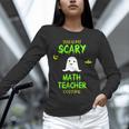 Scary Math Teacher Costume Halloween Lazy Easy Christmas Unisex Long Sleeve T-Shirt, novelty gifts, funny gifts Scary Math Teacher Costume Halloween Lazy Easy Christmas Unisex Long Sleeve T-Shirt, novelty gifts, funny gifts