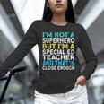 Superhero & Special Education Teacher Men Women Unisex Long Sleeve T-Shirt, novelty gifts, funny gifts Superhero & Special Education Teacher Men Women Unisex Long Sleeve T-Shirt, novelty gifts, funny gifts