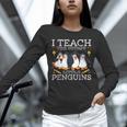 I Teach The Cutest Little Penguins Cute School Teacher Tee Unisex Long Sleeve T-Shirt, novelty gifts, funny gifts