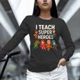 I Teach Super Heroes Teacher Unisex Long Sleeve T-Shirt, novelty gifts, funny gifts I Teach Super Heroes Teacher Unisex Long Sleeve T-Shirt, novelty gifts, funny gifts