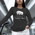 Teacher Bear For Educators Teacher Appreciation Unisex Long Sleeve T-Shirt, novelty gifts, funny gifts