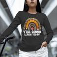Teacher First Day Of School Y'All Gonna Learn Today Unisex Long Sleeve T-Shirt, novelty gifts, funny gifts Teacher First Day Of School Y'All Gonna Learn Today Unisex Long Sleeve T-Shirt, novelty gifts, funny gifts