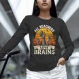 Teacher All Teachers Love Brains Halloween Unisex Long Sleeve T-Shirt, novelty gifts, funny gifts Teacher All Teachers Love Brains Halloween Unisex Long Sleeve T-Shirt, novelty gifts, funny gifts