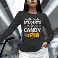 Will Trade Students For Candy Teacher Cute Halloween Unisex Long Sleeve T-Shirt, novelty gifts, funny gifts