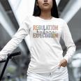 Regulation Before Expectation Occupational Therapy Teacher Unisex Long Sleeve T-Shirt, novelty gifts, funny gifts Regulation Before Expectation Occupational Therapy Teacher Unisex Long Sleeve T-Shirt, novelty gifts, funny gifts