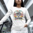 These Boots Are Made Teaching Western Cowboy Teacher Unisex Long Sleeve T-Shirt, novelty gifts, funny gifts