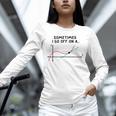 Sometimes I Go Off On a Tangent Math Teacher T Shirts Men Women Girls Kids Unisex Long Sleeve T-Shirt, novelty gifts, funny gifts