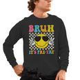 Bruh It's Fri-Yay Friday Weekend Smile Face Teacher Student Men's Long Sleeve T-Shirt, trending gift Bruh It's Fri-Yay Friday Weekend Smile Face Teacher Student Men's Long Sleeve T-Shirt, trending gift