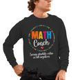 Cute Math Coach Teacher Mathematical Nerd School Men's Long Sleeve T-Shirt, trending gift Cute Math Coach Teacher Mathematical Nerd School Men's Long Sleeve T-Shirt, trending gift