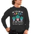 Cute SPED Teacher Special Education Cactus SPED Teacher Men's Long Sleeve T-Shirt, trending gift Cute SPED Teacher Special Education Cactus SPED Teacher Men's Long Sleeve T-Shirt, trending gift