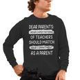 Dear Parents Your Expectations Of Teachers Should Match Men Women Men's Long Sleeve T-Shirt, trending gift Dear Parents Your Expectations Of Teachers Should Match Men Women Men's Long Sleeve T-Shirt, trending gift