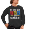 You Down With IEP Yeah You Know Me SPED Teacher Men's Long Sleeve T-Shirt, trending gift You Down With IEP Yeah You Know Me SPED Teacher Men's Long Sleeve T-Shirt, trending gift