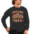 First Grade Crew Thanksgiving Fall Teacher 1st Grade Team Men's Long Sleeve T-Shirt, trending gift First Grade Crew Thanksgiving Fall Teacher 1st Grade Team Men's Long Sleeve T-Shirt, trending gift