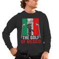 The Golf Of Mexico Golf Player Golf Teacher Golfer For Men Women Men's Long Sleeve T-Shirt, trending gift The Golf Of Mexico Golf Player Golf Teacher Golfer For Men Women Men's Long Sleeve T-Shirt, trending gift