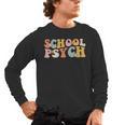 Groovy Retro School Psych Teacher School Psychologist For Men Women Girls Kids Men's Long Sleeve T-Shirt, trending gift Groovy Retro School Psych Teacher School Psychologist For Men Women Girls Kids Men's Long Sleeve T-Shirt, trending gift