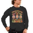 Groovy Thanksgiving With My Gnomie Women Teacher Fall Gnome Men's Long Sleeve T-Shirt, trending gift Groovy Thanksgiving With My Gnomie Women Teacher Fall Gnome Men's Long Sleeve T-Shirt, trending gift