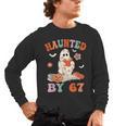 Haunted By 67 Boo Ghost Teacher 6 7 Halloween Costume Men's Long Sleeve T-Shirt, trending gift