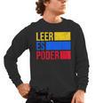 Leer Es Poder Colombian Spanish Teacher Maestra Colombia Men's Long Sleeve T-Shirt, trending gift Leer Es Poder Colombian Spanish Teacher Maestra Colombia Men's Long Sleeve T-Shirt, trending gift
