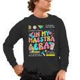In My Maestra Era Spanish Bilingual Teacher Back To School Men's Long Sleeve T-Shirt, trending gift