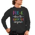 Pre-K Teacher Adventure Begins First Day Preschool Teachers Men's Long Sleeve T-Shirt, trending gift