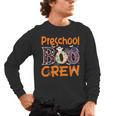 Preschool Boo Crew Preschool Halloween Teacher Men's Long Sleeve T-Shirt, trending gift