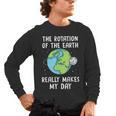 Rotation Of The Earth Makes My Day Science Teacher Earth Day Men's Long Sleeve T-Shirt, trending gift Rotation Of The Earth Makes My Day Science Teacher Earth Day Men's Long Sleeve T-Shirt, trending gift