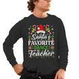 Santa's Favorite Dance Teacher Shirt Christmas Pajama Men's Long Sleeve T-Shirt, trending gift