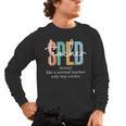 Special Education Sped Teacher Definition For Women & Men Men's Long Sleeve T-Shirt, trending gift Special Education Sped Teacher Definition For Women & Men Men's Long Sleeve T-Shirt, trending gift