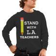 Stand With LA Teachers Tshirt United Los Angeles T Shirt Men Women Kids Men's Long Sleeve T-Shirt, trending gift Stand With LA Teachers Tshirt United Los Angeles T Shirt Men Women Kids Men's Long Sleeve T-Shirt, trending gift