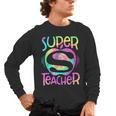 Super Teacher Back To School Apple Tie Dye First Day Men's Long Sleeve T-Shirt, trending gift Super Teacher Back To School Apple Tie Dye First Day Men's Long Sleeve T-Shirt, trending gift