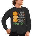I Teach Cutest Pumpkins In Patch Thanksgiving Teacher Pre-K For Men Women Men's Long Sleeve T-Shirt, trending gift I Teach Cutest Pumpkins In Patch Thanksgiving Teacher Pre-K For Men Women Men's Long Sleeve T-Shirt, trending gift