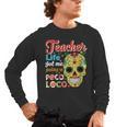 Teacher Life Got Me Feeling Un Poco Loco Men's Long Sleeve T-Shirt, trending gift