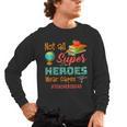 Teacher Not All Superheroes Wear Capes Teacher Squad Men's Long Sleeve T-Shirt, trending gift