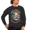 Teacher Retirement Shirts 2026 Goodbye Lesson Hello Freedom Men's Long Sleeve T-Shirt, trending gift Teacher Retirement Shirts 2026 Goodbye Lesson Hello Freedom Men's Long Sleeve T-Shirt, trending gift