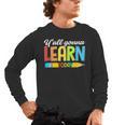 Teacher Y'All Gonna Learn Today First Day Of School Men's Long Sleeve T-Shirt, trending gift Teacher Y'All Gonna Learn Today First Day Of School Men's Long Sleeve T-Shirt, trending gift